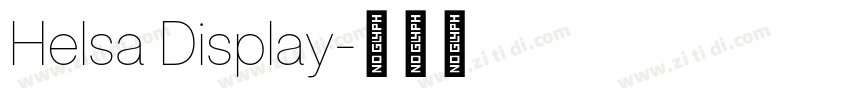 Helsa Display字体转换 Helsa Display字体转换